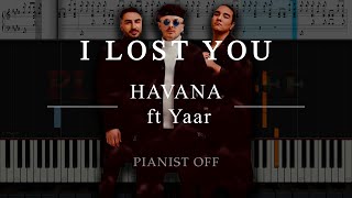 HAVANA feat. Yaar - I lost you | piano tutorials | karaoke | lyrics