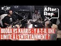 Booba  kaaris  y atil une limite  lentertainment  afterrap