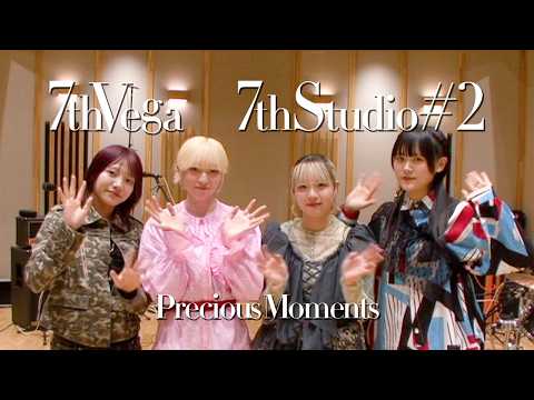 セブンス・ベガ 「7thStudio #2」Precious Moments
