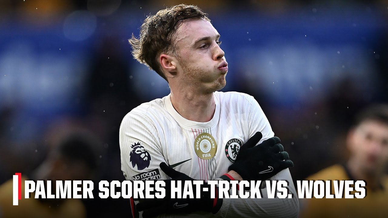 ‘SUPERSTAR!’ Cole Palmer scores first half hat-trick for Chelsea vs. Wolves | ESPN FC