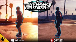 Tony Hawks Pro Skater 1+2 Switch vs PC | Direct Comparison