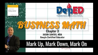 Business Math pt4 | Mark Up, Mark Down, Mark On | Grade 11 Senior High School Module