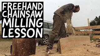 Teaching a beginner how to freehand chainsaw mill - turning a tree into boards