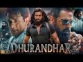 Dhurandhar Full Movie 2025 | Ranveer Singh & Akshay Khanna 🎬