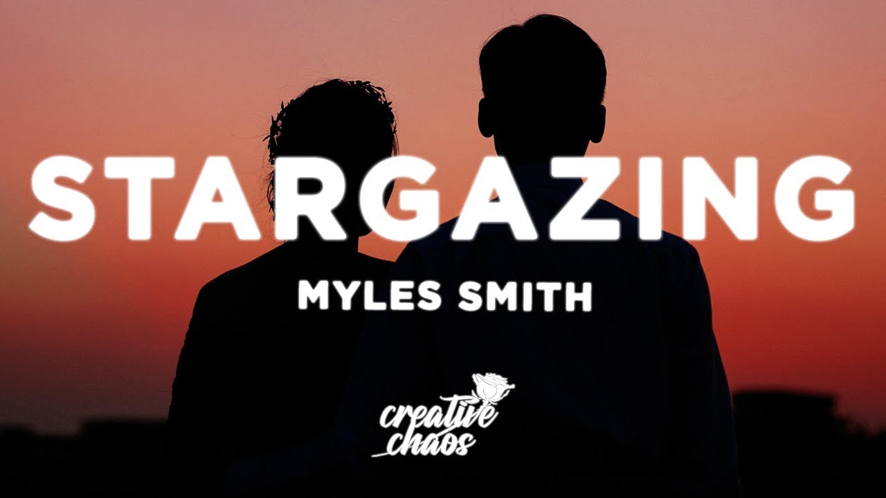 Myles Smith - Stargazing (Lyrics)