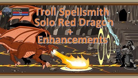 Aqw - Troll Spellsmith Solo Red Dragon + Enhancements