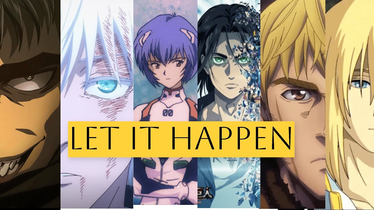 LET IT HAPPEN [anime 4K] tame impala