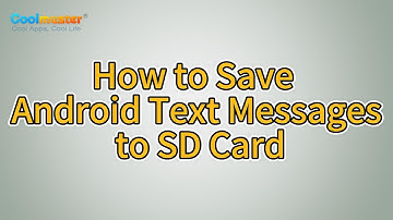 How to Save Android Text Messages to Micro SD Card? [Solved]