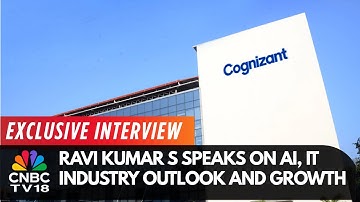 Cognizant CEO Ravi Kumar S over IT-vooruitzichten, AI-ontwrichting, groei en meer | CNBC TV18