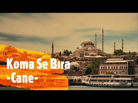 Koma Se Bıra - CANE- (Muhteşem Parçalar #1)