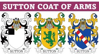Sutton Coat of Arms & Family Crest - Symbols, Bearers, History