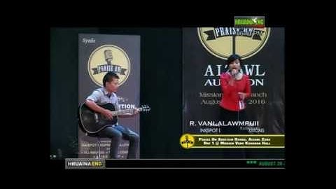 R.Lalawmpuii Kulikawn @ Praise On Audition 2016