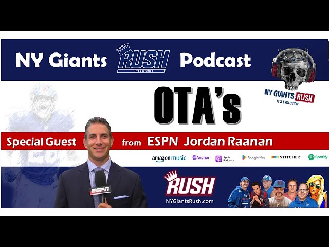 NY Giants Rush (Ep. 136) Jordan Raanan from ESPN