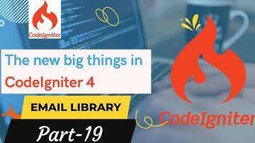 codeigniter 4 Tutorial for Beginners :- Email Library(Part-19)Version:4.2.1