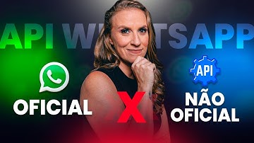 WhatsApp API Oficial vs Não Oficial: Qual e Quando Usar? (Guia Honesto)