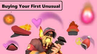 My Advice On Buying Your First Unusual [TF2]