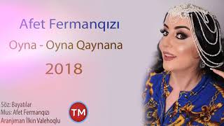 Afet Fermanqizi - Oyna - Oyna Qaynana Resimi