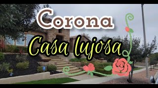 Hermosa casa LUJOSA de venta en Corona Ca.