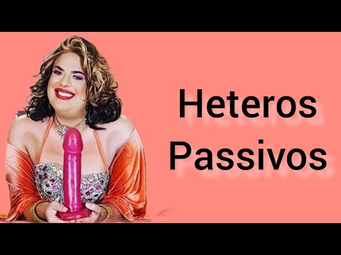 Heteros Passivos - Machos que curtem dar o cool