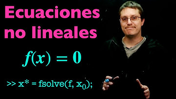 Ecuaciones algebraicas — ecuaciones no lineales