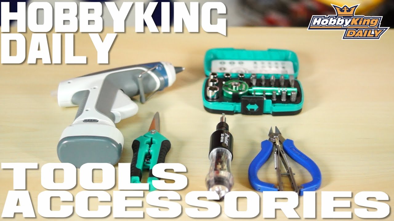 Tools Accessories HobbyKing Daily YouTube