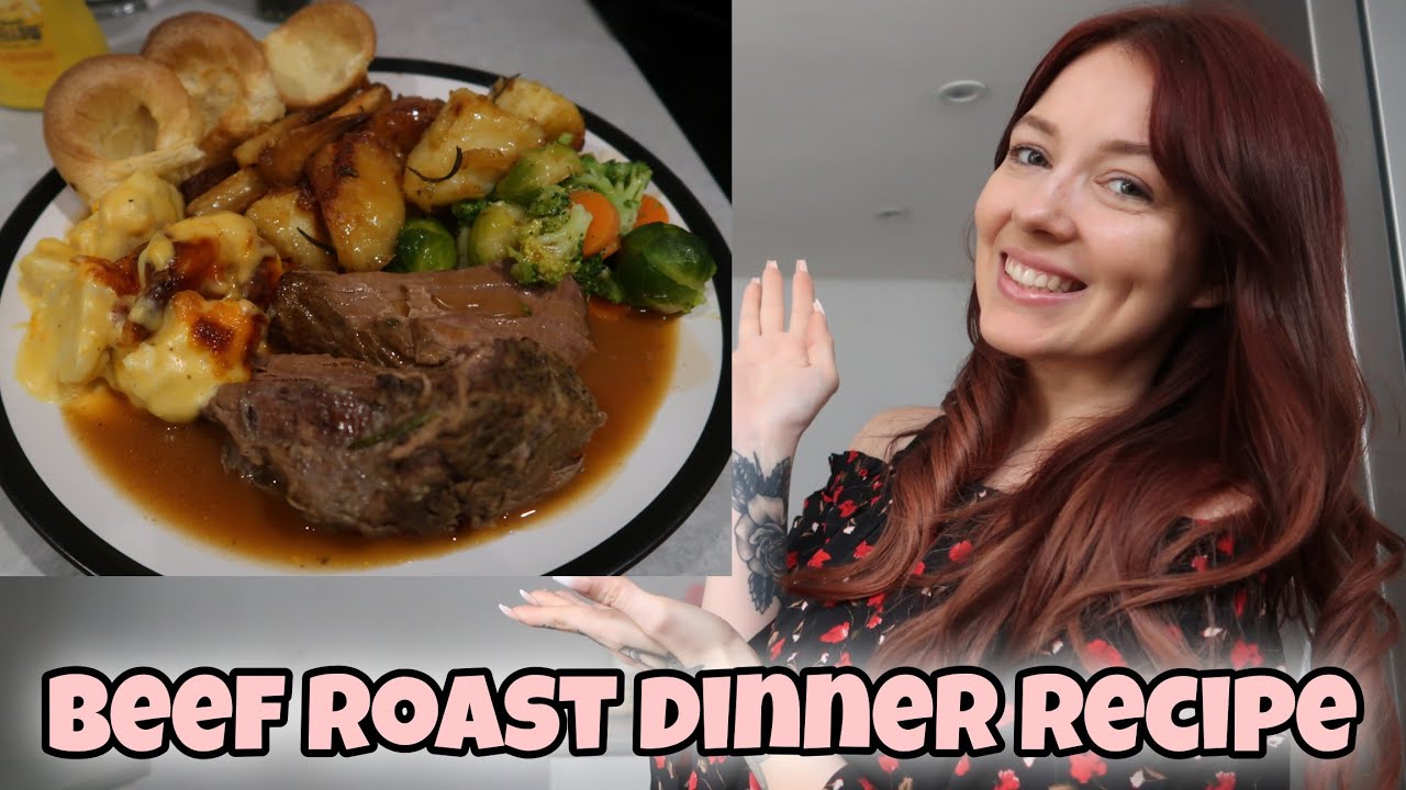 ULTIMATE BEEF ROAST DINNER RECIPE | Meals I Made This Week