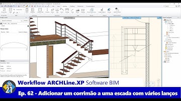 Workflow ARCHLine.XP Software BIM - Ep. 62 - Criar um Corrimão Contínuo numa Escada de Vários Lanços