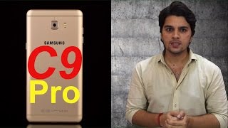 [ Hindi-हिन्दी ] Samsung Galaxy C9 Pro is Here || Specifications, Features & Price.