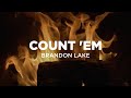 Count 'Em by Brandon Lake 🎶