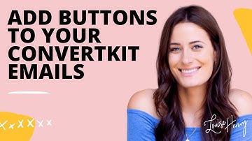 How to Add Buttons to Your ConvertKit Emails