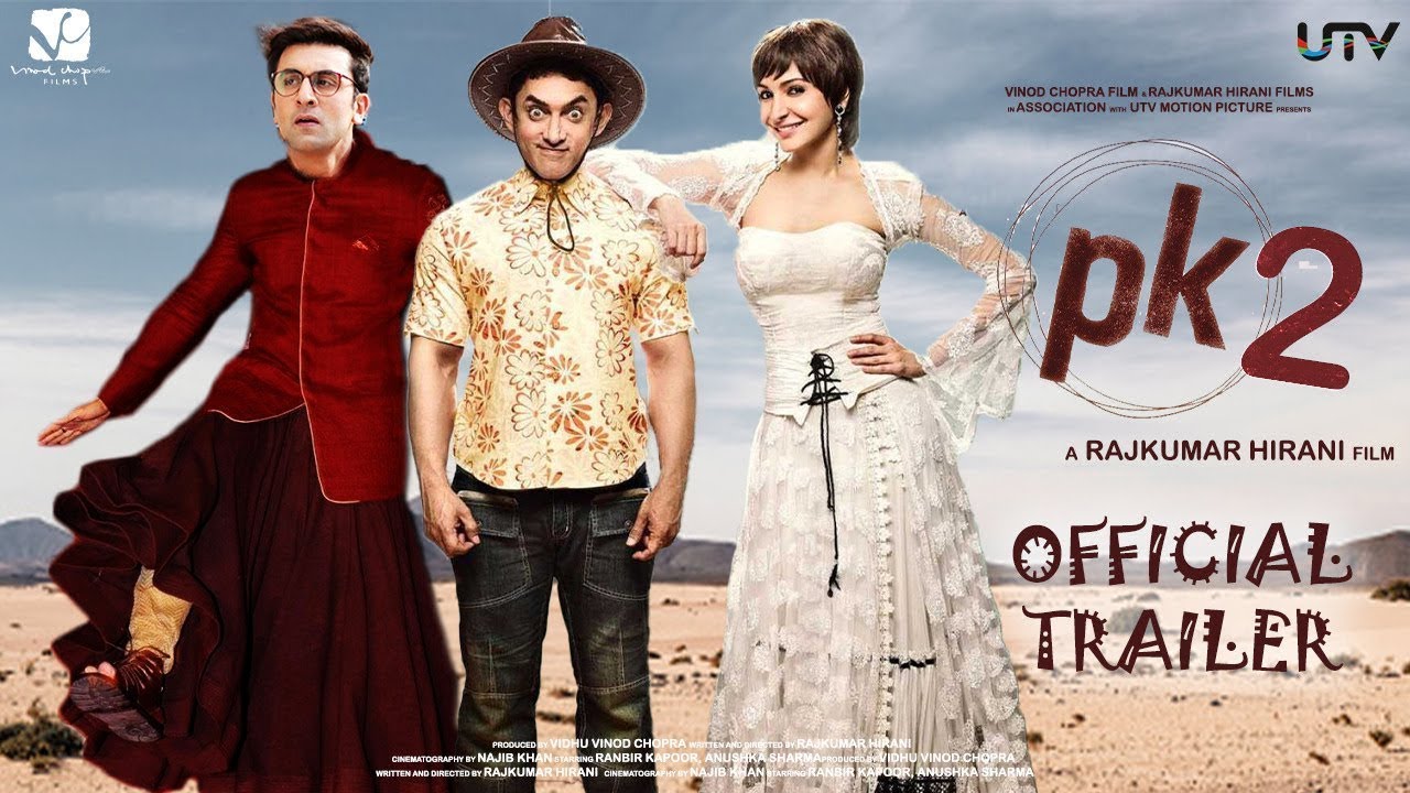PK 2 (Official Trailer) - Aamir Khan | Ranbir Kapoor | Rajkumar Hirani ...
