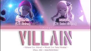 (FULL MIX) Villain [ヴィラン] - Kohane (cv: Akina) × Mizuki (cv: Sato Hinata) -
