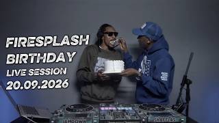 Firesplash Birthday Live Session Ft Selector Dedee [20.09.2026]