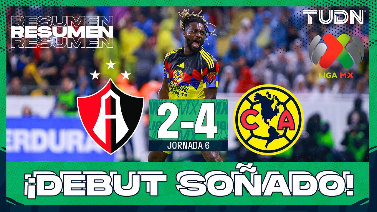 Resumen y goles - Atlas 2-4 América | Liga MX - Jornada 6 Apertura 2025 ...