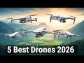 Best Drones 2026: The Top 5 Camera Drones (Tested & Ranked!)