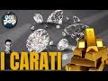 ▶️ I KARATI DELL'ORO SONO DIVERSI DAI CARATI DEI DIAMANTI |GeologiaPOP