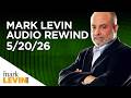 Mark Levin: The Left has reached a disgusting new low
