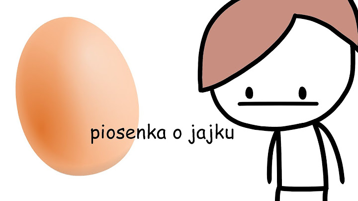 piosenka o jajku
