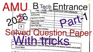 AMU B.Tech.2026Entrance  Answer Key/Detailed Solution with tricks/tips&amp;full concept clarity will be.