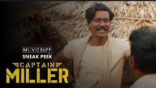 Captain Miller - Sneak Peek | Dhanush | Shivarajkumar | Sundeep Kishan | Arun Matheswaran