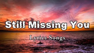 Still Missing You – Soft Heartbreak Acoustic Song | New Music Video
