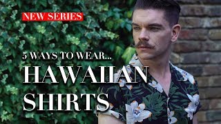 Men's Hawaiian Shirts | How To Wear | Trend Tested