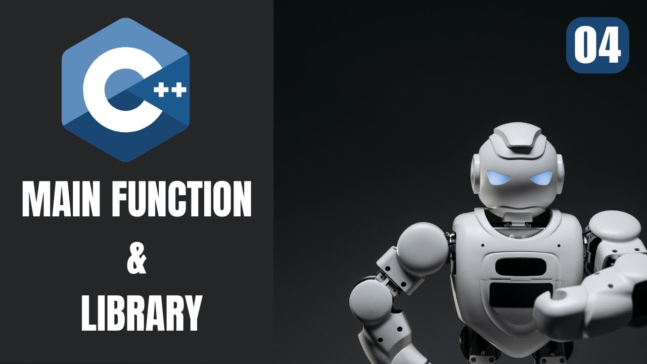 main function & library Concept 04 | With C++ - YouTube
