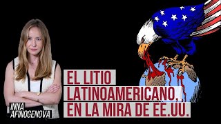 El litio latinoamericano “preocupa” a EE.UU. ¿Por qué y qué esperar? | Inna Afinogenova