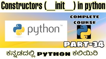 [Kannada] - Constructors(__init__) in python || python complete course in Kannada || Script Kiddie