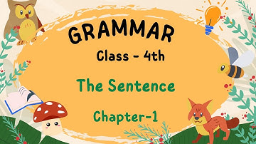 CHAPTER-1 | CLASS- 4 | ENGLISH GRAMMAR | THE SENTENCES | PRAKASH GLOBAL EXIM | ‪@TinTinTV900