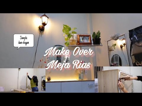 Make Over Meja  Rias  Simple dan Elegan YouTube