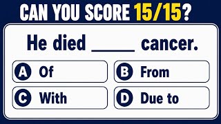 Can You Score 15/15 🤔 | English Grammar Quiz
