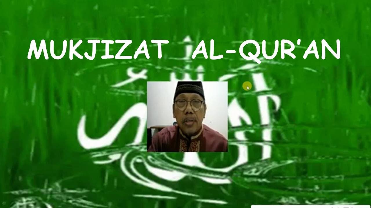 MUKJIZAT AL QUR'AN - YouTube
