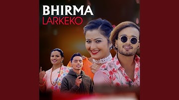 Bhirma Larkeko